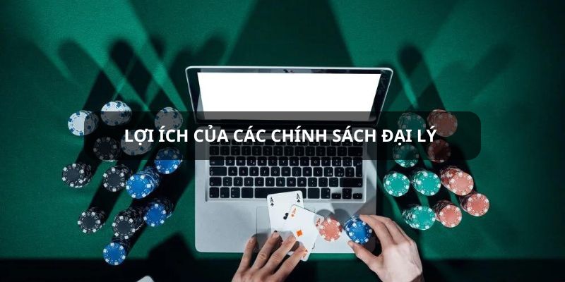Những lợi ích tuyệt vời từ chính sách đại lý của BJ38 Những lợi ích tuyệt vời từ chính sách đại lý của BJ38