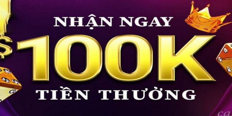 Ưu đãi tặng 100k tiền thưởng không giới hạn cho thành viên BJ38 Ưu đãi tặng 100k tiền thưởng không giới hạn cho thành viên BJ38